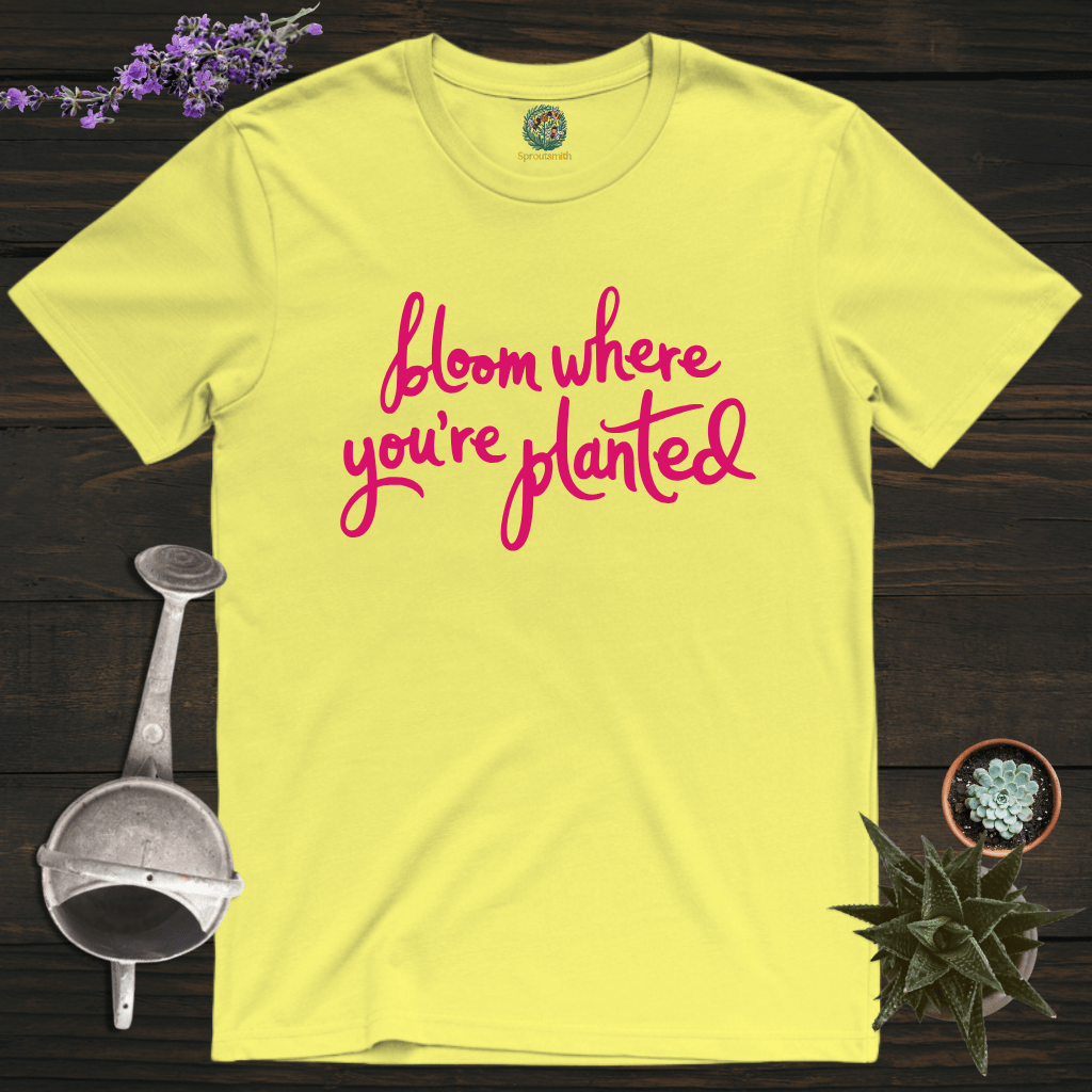 Sproutsmith T-Shirt Cornsilk / S Bloom Where You're Planted T-Shirt