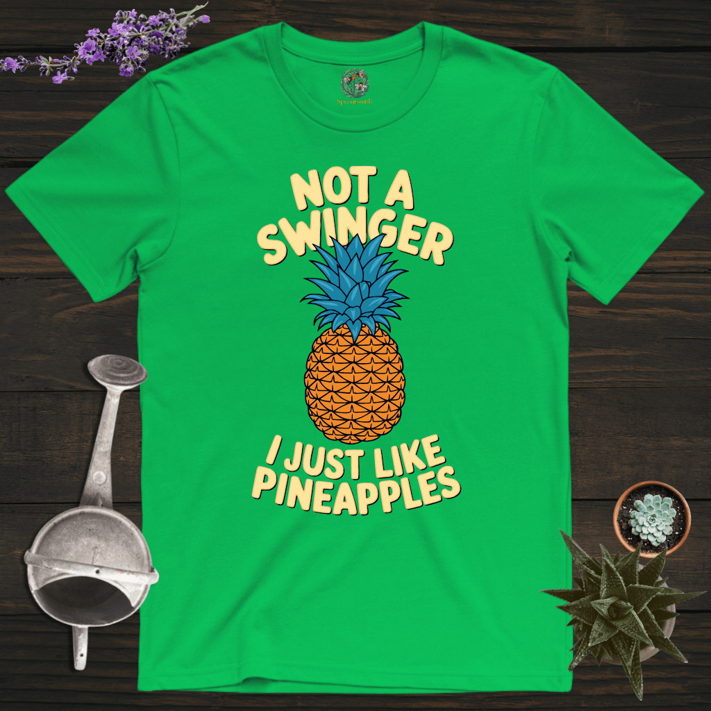 Sproutsmith T-Shirt Irish Green / S I Just Like Pineapples T-Shirt