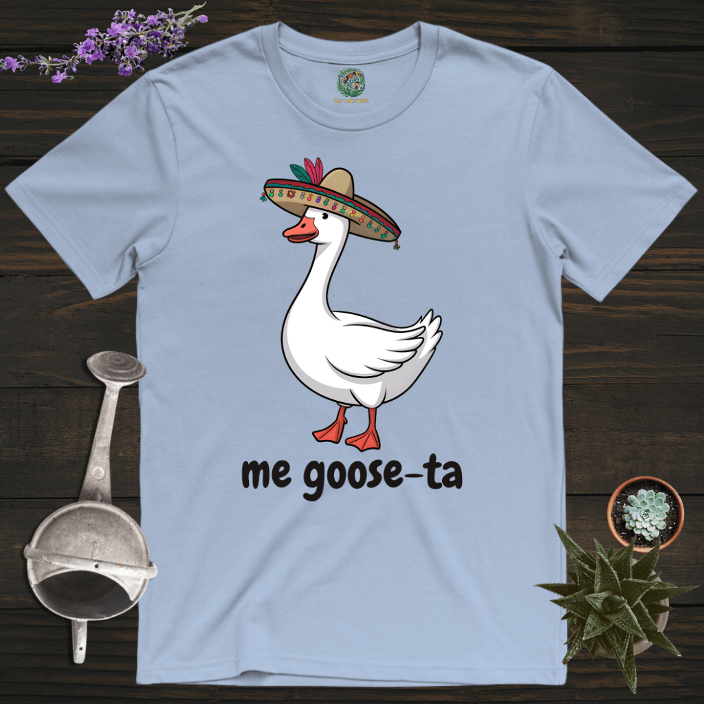 Sproutsmith T-Shirt Light Blue / S Me Goose-Ta T-Shirt