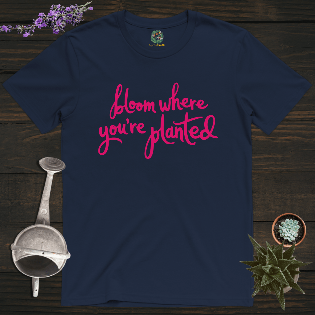 Sproutsmith T-Shirt Navy / S Bloom Where You're Planted T-Shirt