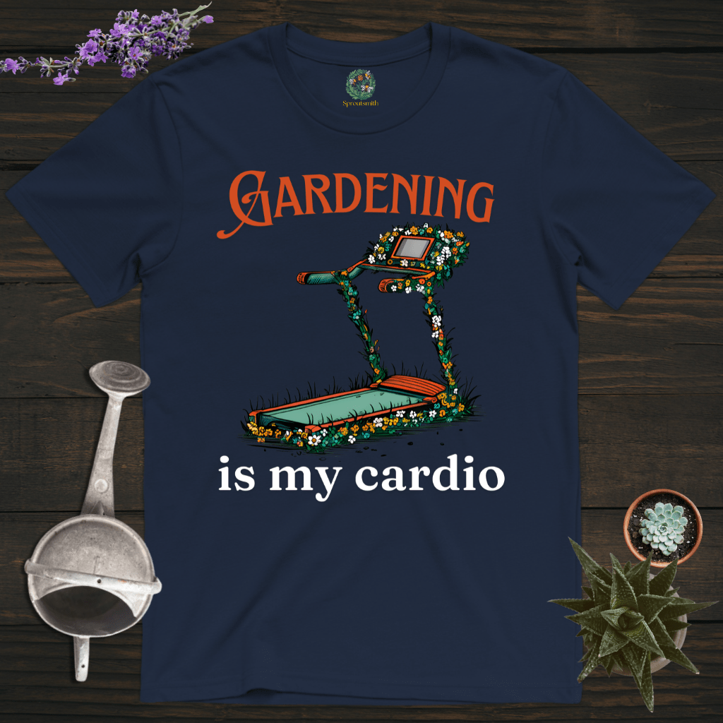 Sproutsmith T-Shirt Navy / S Gardening Is My Cardio T-Shirt