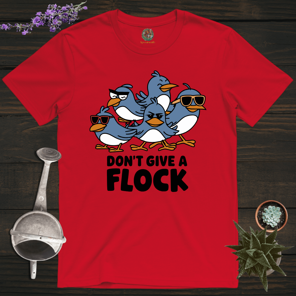 Sproutsmith T-Shirt Red / S Don't Give a Flock T-Shirt