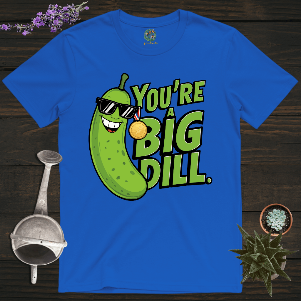 Sproutsmith T-Shirt Royal / S You're a Big Dill T-Shirt