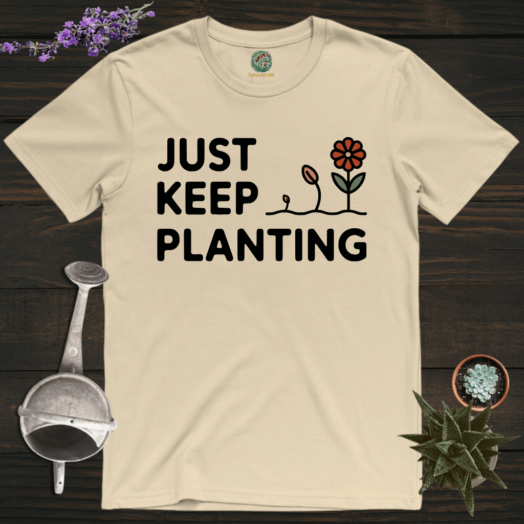 Sproutsmith T-Shirt Sand / S Just Keep Planting T-Shirt