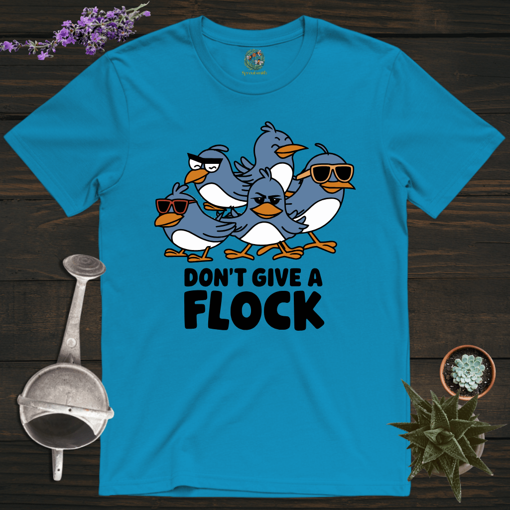 Sproutsmith T-Shirt Sapphire / S Don't Give a Flock T-Shirt