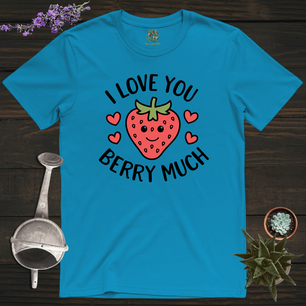 Sproutsmith T-Shirt Sapphire / S I Love You Berry Much T-Shirt