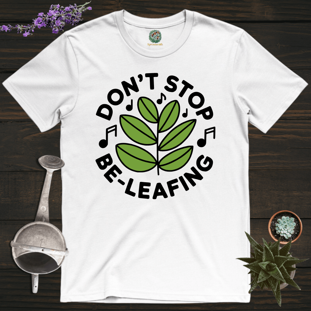 Sproutsmith T-Shirt White / S Don't Stop Be-Leafing T-Shirt