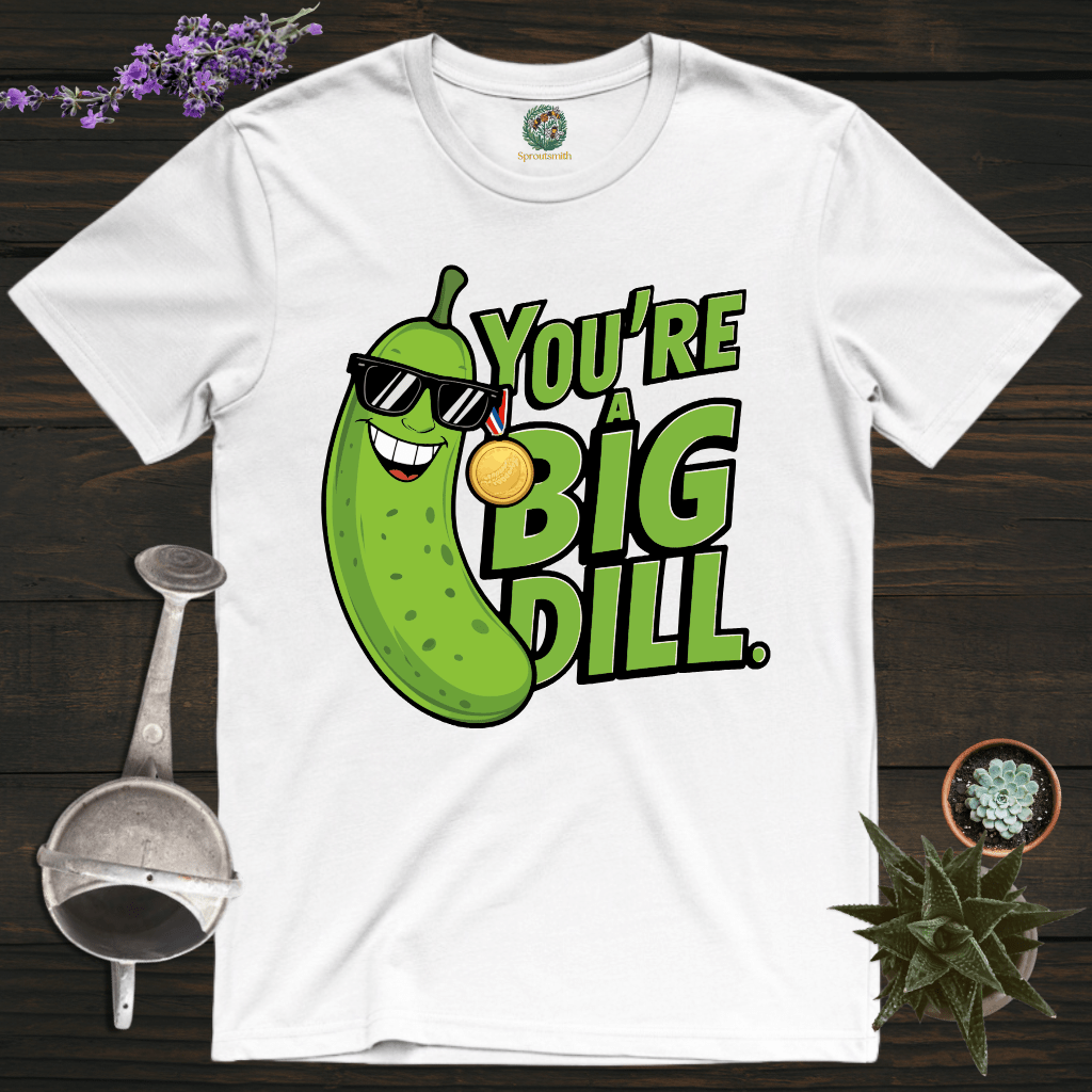 Sproutsmith T-Shirt White / S You're a Big Dill T-Shirt