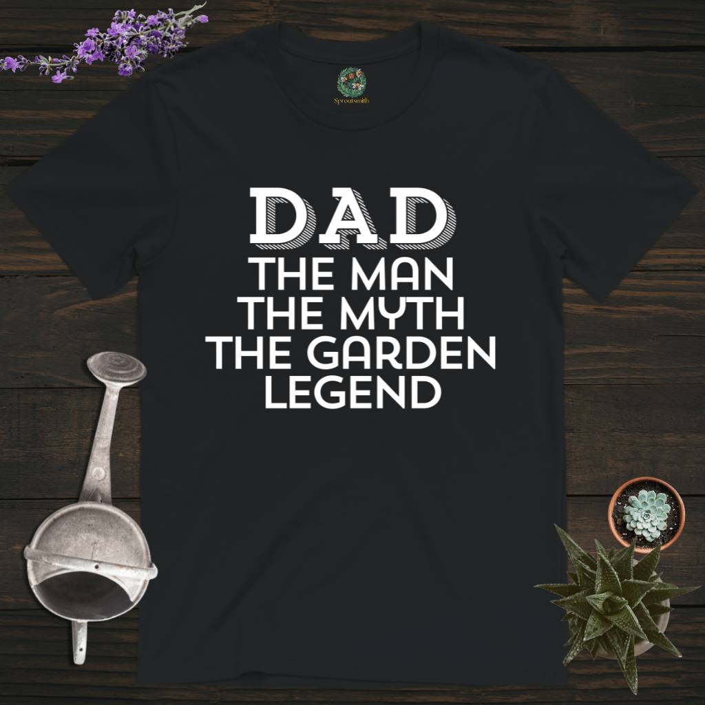 Sproutsmith T-Shirt Black / S Dad The Garden Legend T-Shirt