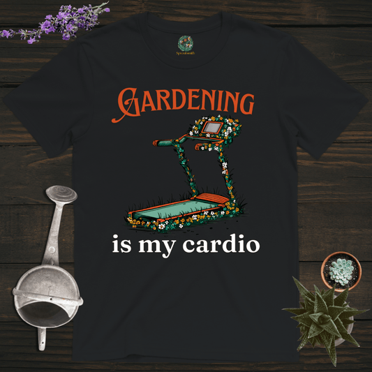 Sproutsmith T-Shirt Black / S Gardening Is My Cardio T-Shirt