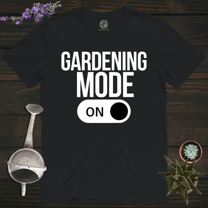 Sproutsmith T-Shirt Black / S Gardening Mode On T-Shirt