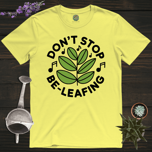 Sproutsmith T-Shirt Cornsilk / S Don't Stop Be-Leafing T-Shirt