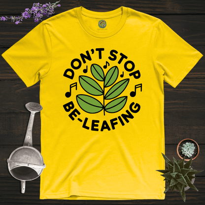 Sproutsmith T-Shirt Daisy / S Don't Stop Be-Leafing T-Shirt