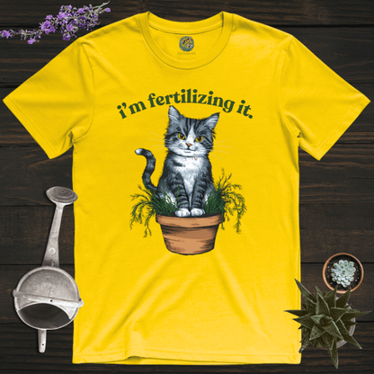 Sproutsmith T-Shirt Daisy / S I'm Fertilizing It T-Shirt