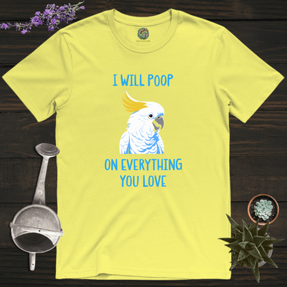 Sproutsmith T-Shirt I Will Poop T-Shirt