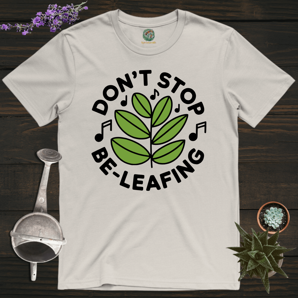Sproutsmith T-Shirt Ice Grey / S Don't Stop Be-Leafing T-Shirt