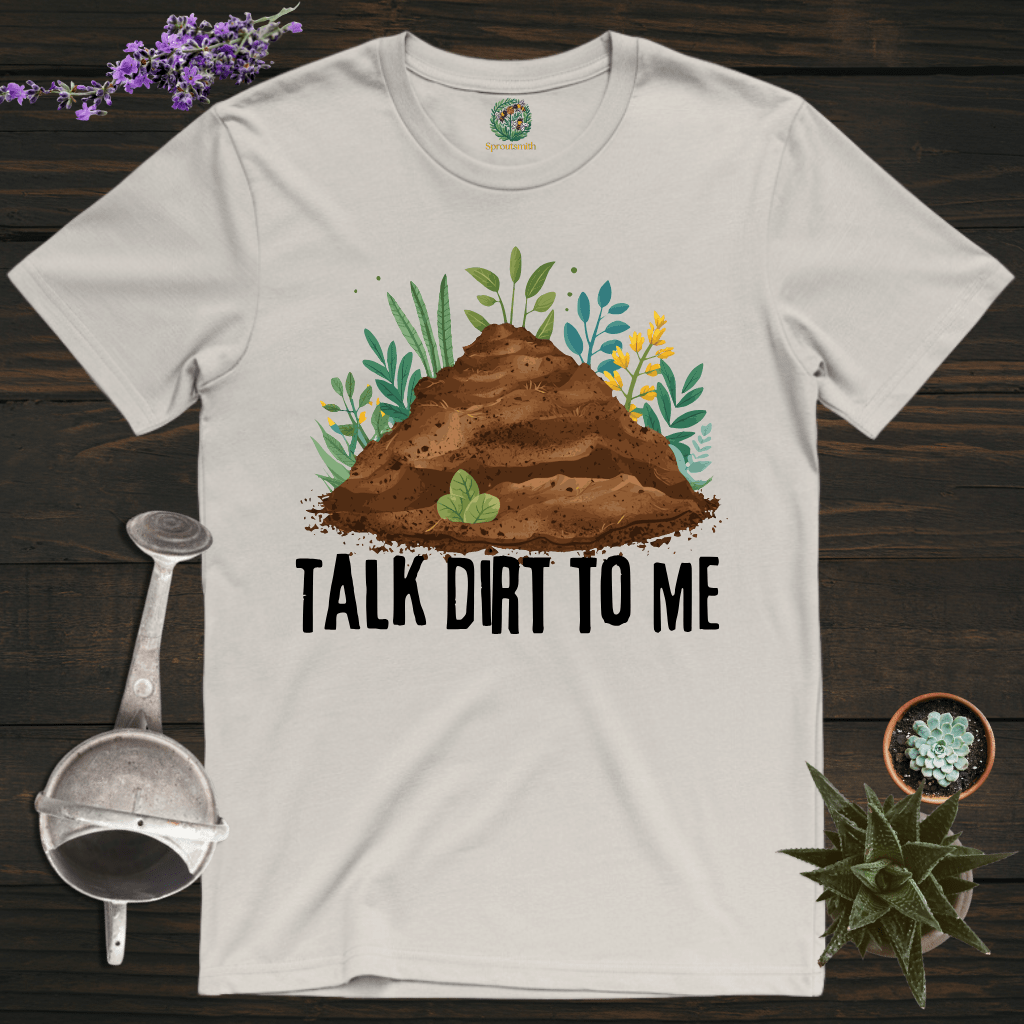 Sproutsmith T-Shirt Ice Grey / S Talk Dirt to Me T-Shirt