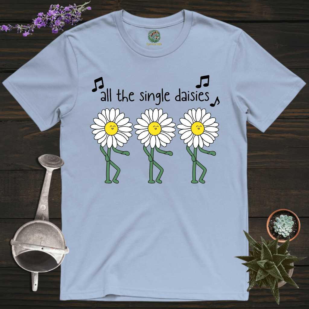 Sproutsmith T-Shirt Light Blue / S All the Single Daisies T-Shirt