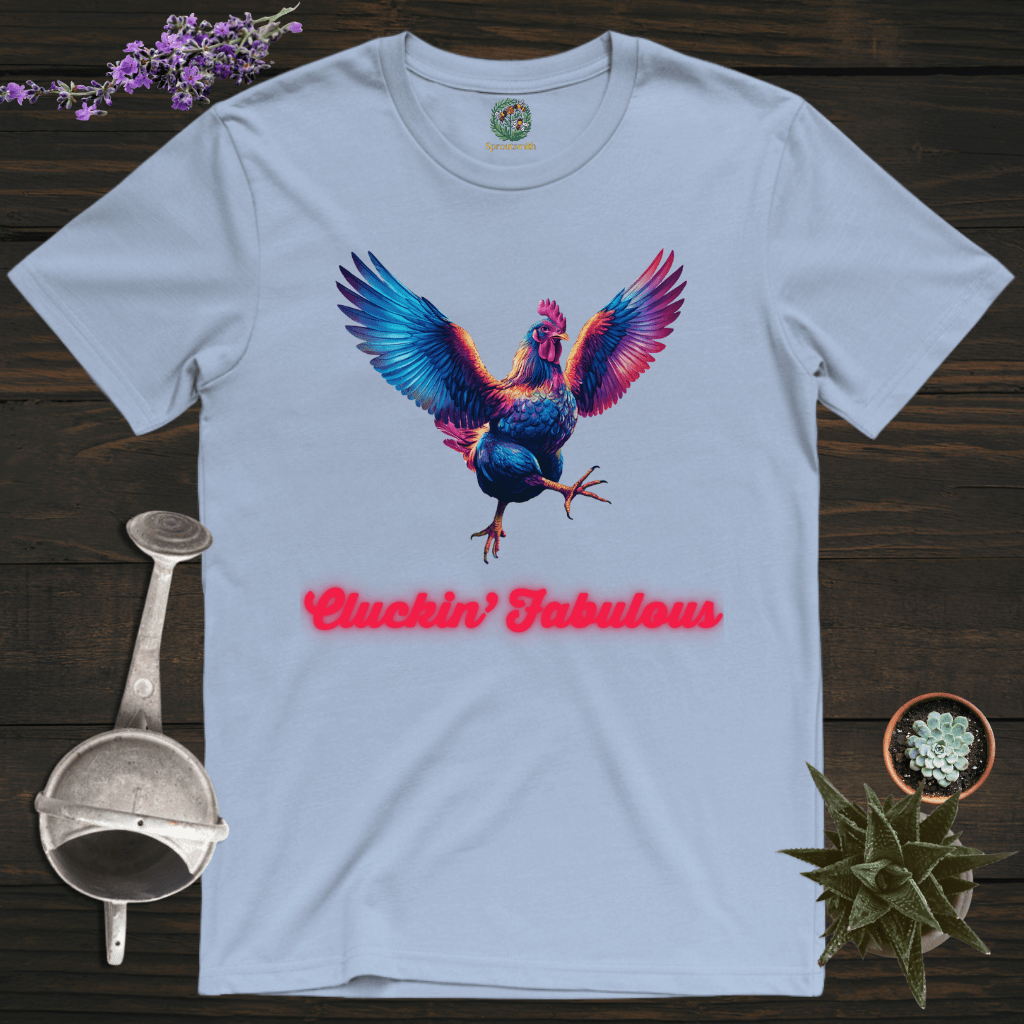 Sproutsmith T-Shirt Light Blue / S Cluckin' Fabulous T-Shirt