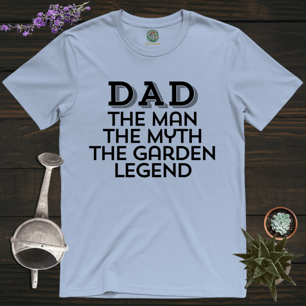 Sproutsmith T-Shirt Light Blue / S Dad The Garden Legend T-Shirt