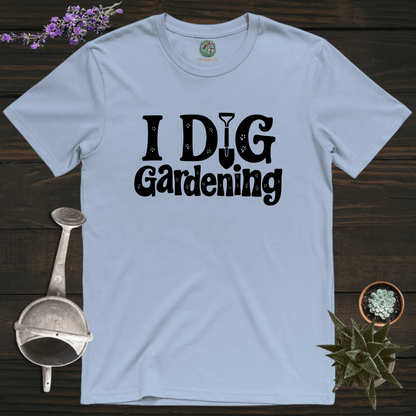 Sproutsmith T-Shirt Light Blue / S I Dig Gardening T-Shirt