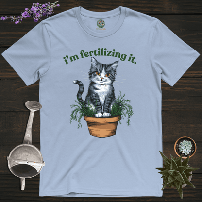 Sproutsmith T-Shirt Light Blue / S I'm Fertilizing It T-Shirt