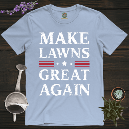 Sproutsmith T-Shirt Light Blue / S Make Lawns Great T-Shirt
