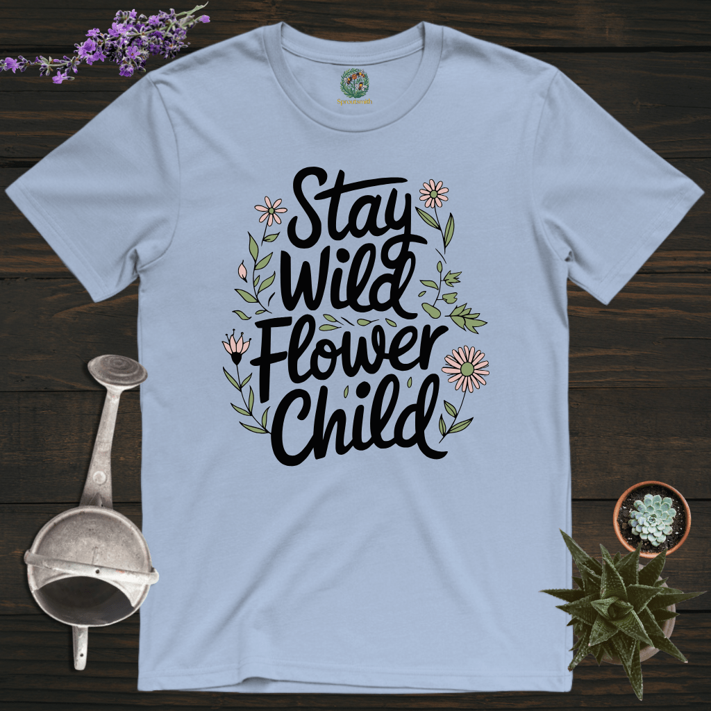 Sproutsmith T-Shirt Light Blue / S Stay Wild Flower Child T-Shirt
