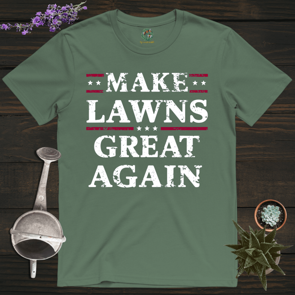 Sproutsmith T-Shirt Military Green / S Make Lawns Great Again T-Shirt