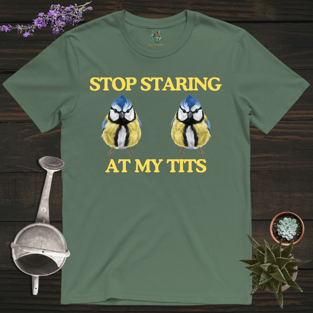 Sproutsmith T-Shirt Military Green / S Stop Staring at My Tits T-Shirt