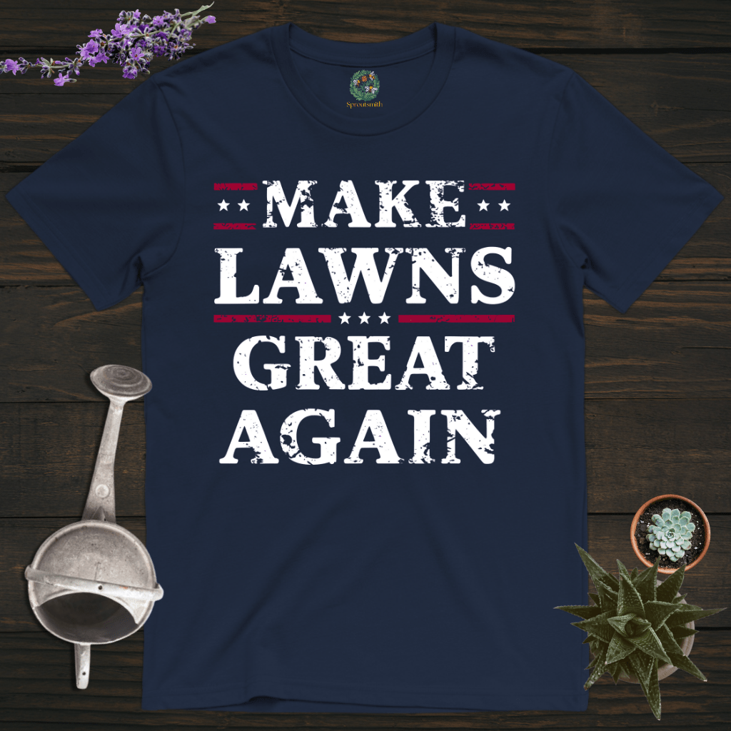 Sproutsmith T-Shirt Navy / S Make Lawns Great Again T-Shirt