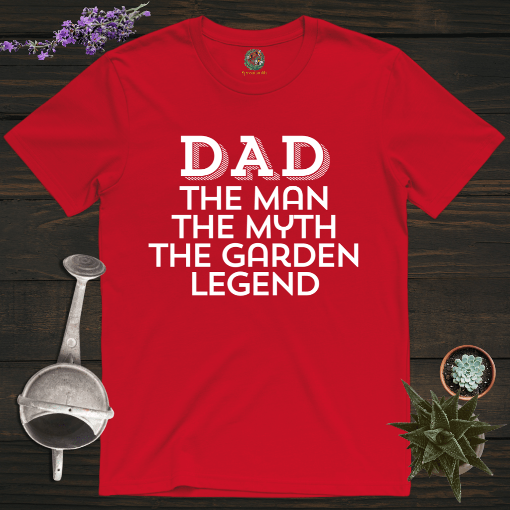 Sproutsmith T-Shirt Red / S Dad The Garden Legend T-Shirt