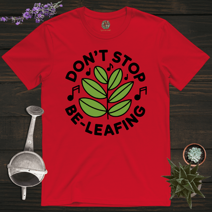 Sproutsmith T-Shirt Red / S Don't Stop Be-Leafing T-Shirt