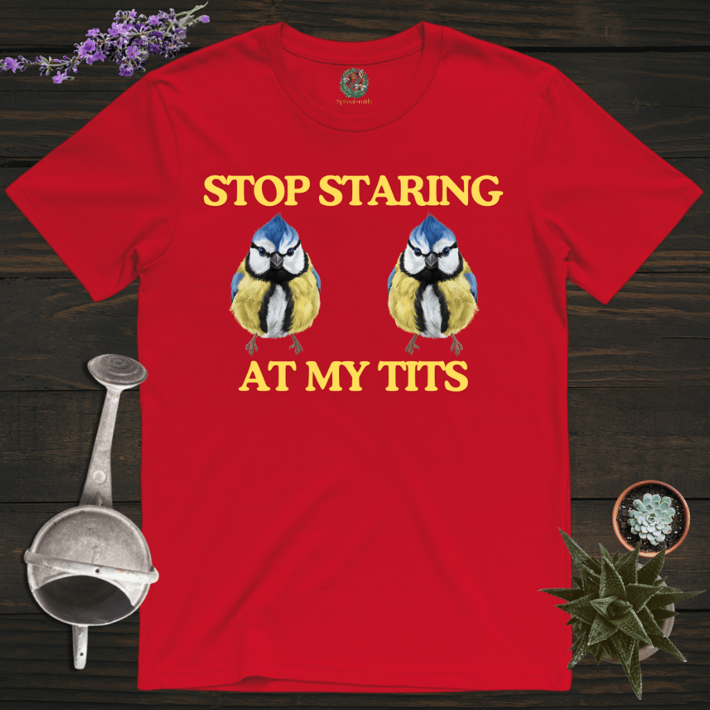 Sproutsmith T-Shirt Red / S Stop Staring at My Tits T-Shirt