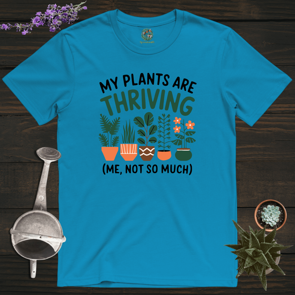 Sproutsmith T-Shirt Sapphire / S My Plants Are Thriving T-Shirt
