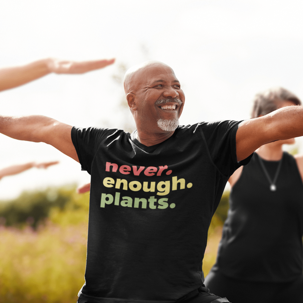 Sproutsmith T-Shirt There's Never Enough Plants T-Shirt
