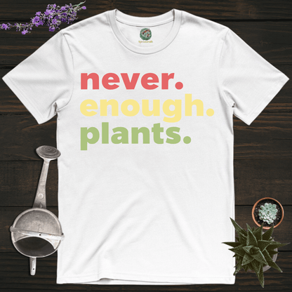 Sproutsmith T-Shirt White / S There's Never Enough Plants T-Shirt